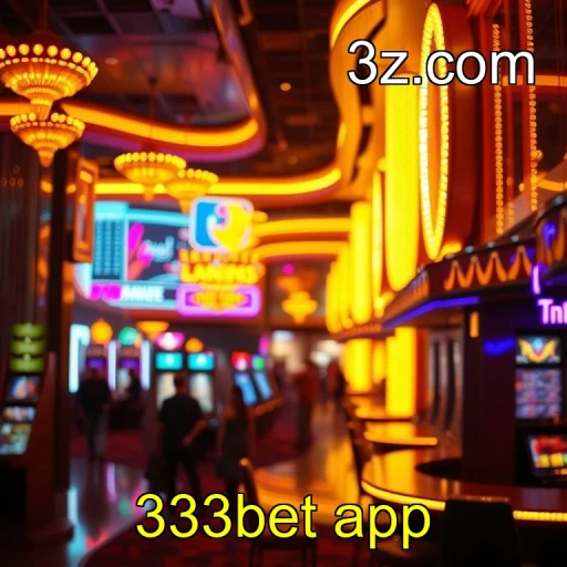 Overview Do 333bet App: Um Mundo De Jogos No Seu Bolso